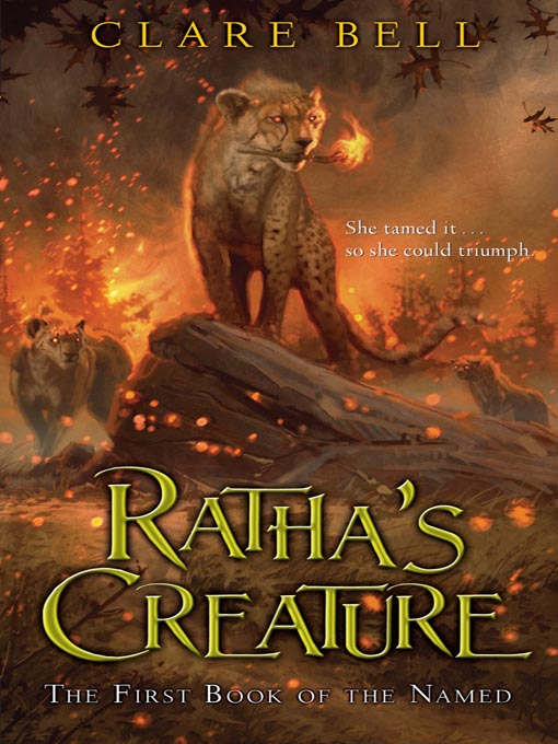 Title details for Ratha's Creature by Clare Bell - Available